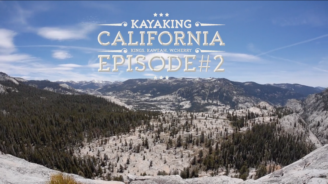 Kayaking California - Episode2